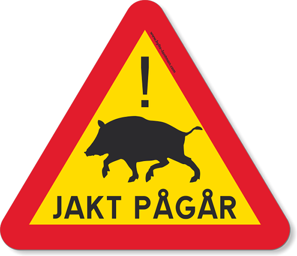 5etta Magnetskilt "Jakt Pågår" Trekant